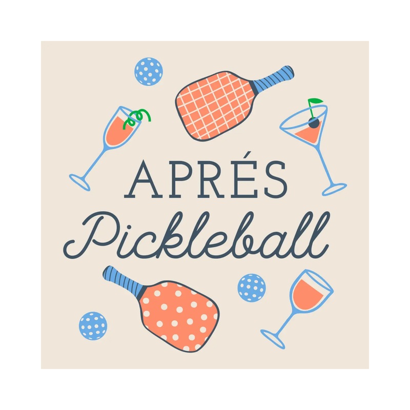"Apres Pickleball" Cocktail Napkins 20 PACK
