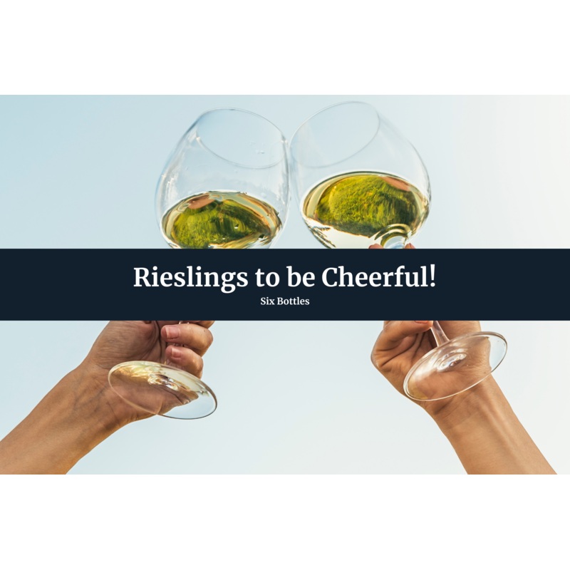 Rieslings to be Cheerful - Case of Six