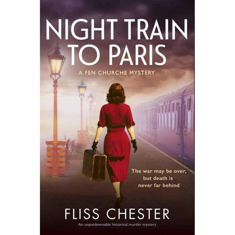 Night Train to Paris by Fliss Chester