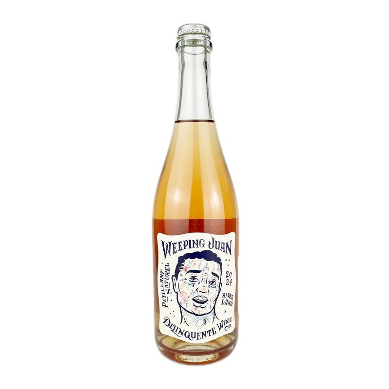 Weeping Juan, Rose Pet Nat, Delinquente Wine Co.