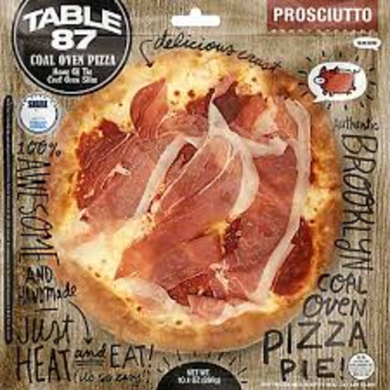 Table 87 Prosciutto Pizza