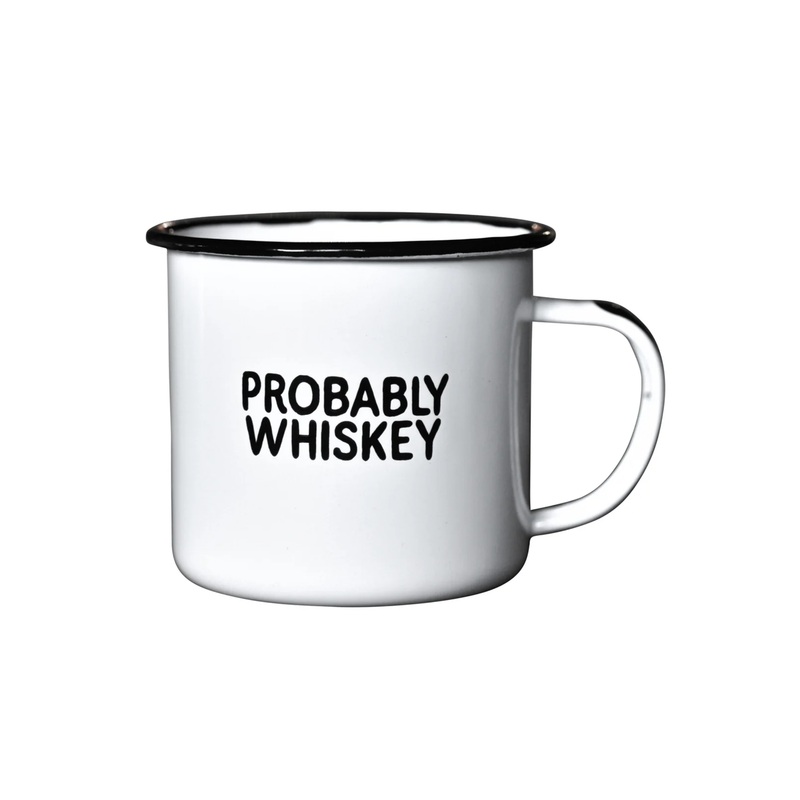 Probably Whiskey Enamel Mug SINGLE